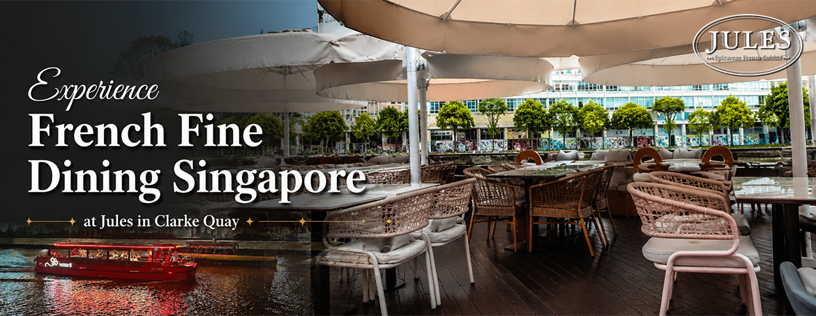 French fine dining at Jules in Clarke Quay, offering classic dishes like duck confit in Singapore
